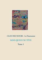 SANS QUEUE NI TÊTE 2322099767 Book Cover