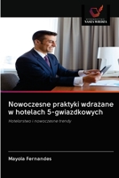 Nowoczesne praktyki wdrażane w hotelach 5-gwiazdkowych: Hotelarstwo i nowoczesne trendy 6202573899 Book Cover