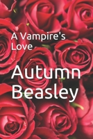 A Vampire's Love B08DSR5GC4 Book Cover