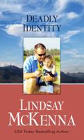 Deadly Identity 0373774745 Book Cover