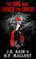 The Girl Who Joined the Circus B0B5P52XB4 Book Cover