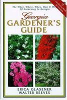 Georgia Gardener's Guide 1888608080 Book Cover