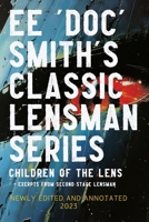 Children of the Lens: Anotated Edition 2023, Includes Exerpts from Second Stage Lensman 0645422789 Book Cover