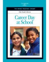 Career Day at School (Heinle Reading Library) 1413016766 Book Cover