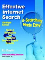 Effective Internet Search: E-Searching Made Easy! (Abridged Edition) 0921354061 Book Cover