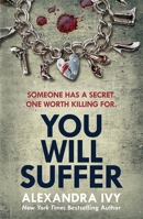 You Will Suffer 1420143794 Book Cover
