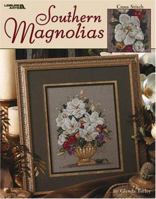 Southern Magnolias (Leisure Arts #3534) 1574869078 Book Cover