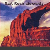 Red Rock Moments 1716884187 Book Cover