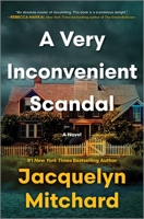 A Very Inconvenient Scandal 0778369374 Book Cover