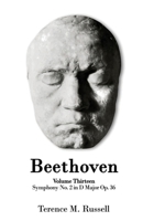 Beethoven - Symphony No. 2 - in D Major Op. 36 1917022743 Book Cover