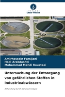 Untersuchung der Entsorgung von gefährlichen Stoffen in Industrieabwässern (German Edition) 6208304121 Book Cover