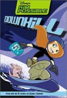 Downhill (Disney's Kim Possible, #4) 0786845880 Book Cover