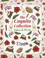 The Coquito Collection: Sabores de Mi Isla B0GZT3G99Z Book Cover