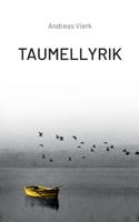 Taumellyrik 3752674261 Book Cover