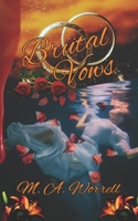 Brutal Vows (Brutal Reckoning Syndicate) B0GMBM3PXH Book Cover