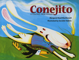 Conejito: A Folktale from Panama 1939160960 Book Cover