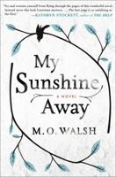 My Sunshine Away 0425278107 Book Cover