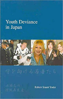 Youth Deviance in Japan: Class Reproduction of Non-Conformity (Japanese Society Series) 187684311X Book Cover
