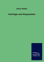 Vortr GE Und Ansprachen 3846019445 Book Cover