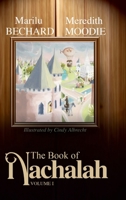 The Book of Nachalah: Volume One 1257904728 Book Cover
