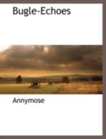 Bugle-Echoes 1117880516 Book Cover