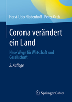 Corona verändert ein Land: Neue Wege für Wirtschaft und Gesellschaft 3658418710 Book Cover