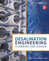 Desalination Engineering: Planning and Design 0071777156 Book Cover