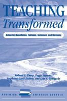 Teaching Transformed: Achieving Excellence, Fairness, Inclusion, and Harmony 0813322693 Book Cover