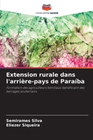 Extension rurale dans l'arrière-pays de Paraíba (French Edition) 6208284015 Book Cover