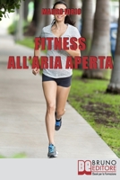 Fitness all'Aria Aperta 8861745970 Book Cover