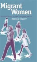 Migrant Women Professionals in the European Union 0333760395 Book Cover