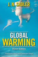 Global Warming: Water Babies 1543431739 Book Cover