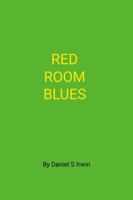 Red Room Blues 1304502228 Book Cover