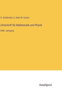 Zeitschrift für Mathematik und Physik: XXIII. Jahrgang 3382004674 Book Cover