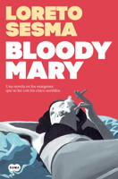 Bloody Mary (Spanish Edition) B0F926LH2N Book Cover