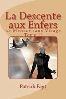 La Descente Aux Enfers 1500861189 Book Cover