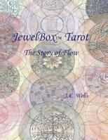 JewelBox Tarot: The Story of Flow 0648541800 Book Cover