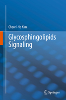 Glycosphingolipids Signaling 981155806X Book Cover