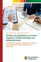 Análise da Qualidade no Curso Superior de Bacharelado em Administração 6139640156 Book Cover