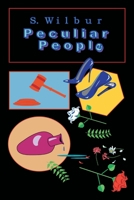 Peculiar People 0997142367 Book Cover