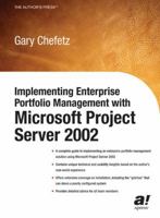 Implementing Enterprise Portfolio Management with Microsoft Project Server 2002 143025226X Book Cover