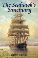 The Seahawk's Sanctuary 1468115391 Book Cover