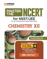 Master The NCERT for NEET/JEE Chemistry XII 9373941496 Book Cover