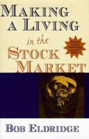 Making a Living in the Stock Market 0910019991 Book Cover