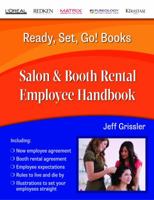 Ready, Set, Go! Salon & Booth Rental Employee Handbook 0991158423 Book Cover