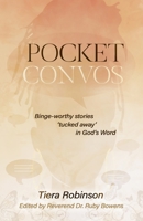 Pocket Convos: Binge-worthy stories 'tucked away' in God's Word B0FVFKK6LT Book Cover