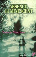 Absence, Luminescent (Levis Poetry Prize) 1884800238 Book Cover