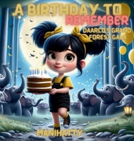 A Birthday to Remember: Daarlo's Grand Forest Gala 9526548701 Book Cover