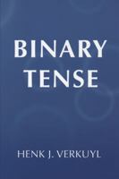 Binary Tense 1575865645 Book Cover