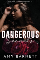 Dangerous Secrets: A dark mafia romance with arranged marriage, fiancé's brother and bodyguard tropes 0645498939 Book Cover